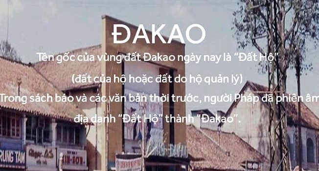 Nguồn gốc tên gọi địa danh Bí ẩn ở Sài Gòn:  Dakao và Cầu Bông – Sài gòn xưa